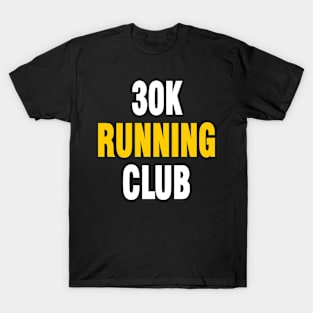 30k running T-Shirt